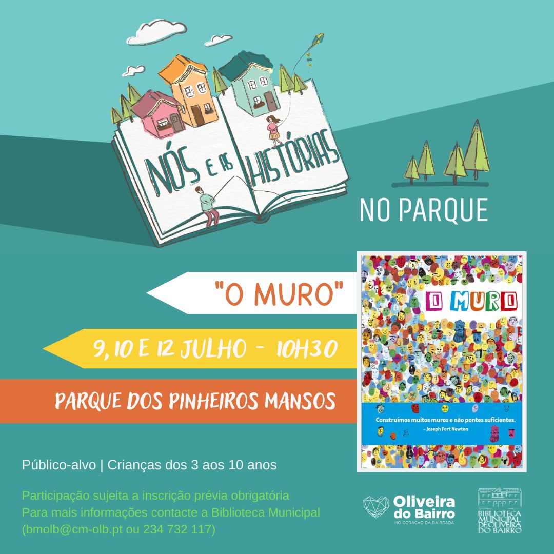 Nós e as histórias... no Parque "O muro"